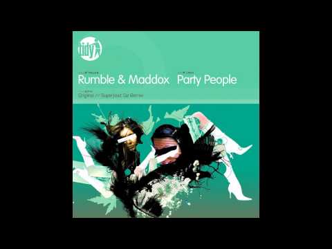 Maddox, Rumble - Party People (Superfast Oz Remix) [Tidy]