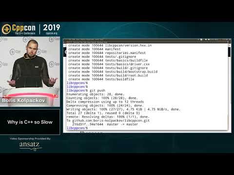 Why is C++ so Slow? - Boris Kolpackov - CppCon 2019