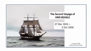 The Voyage of the HMS Beagle by Adm Johan Retief