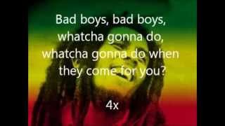 Bob Marley Bad Boys Lyrics