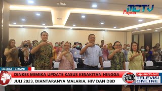 Dinkes Mimika Update Kasus Kesakitan Hingga Juli 2023, diantaranya Malaria, HIV dan DBD