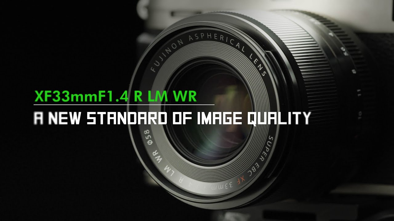 Fujifilm Fujinon XF 33mm f/1.4 R LM WR
