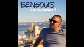 Bengous - Tié la famille