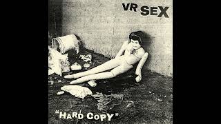 VR SEX : Hard Copy