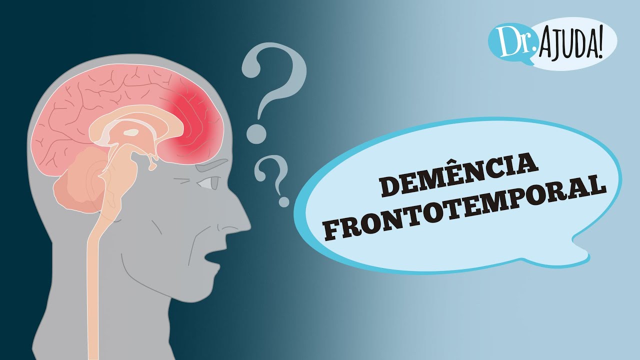 DEMÊNCIA FRONTOTEMPORAL: O QUE É, SINTOMAS, DIAGNÓSTICO E TRATAMENTO