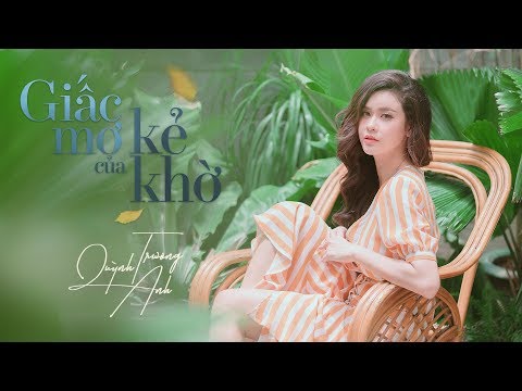 Giấc mơ của kẻ khờ - Trương Quỳnh Anh