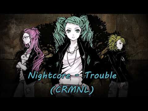 Nightcore - Trouble | #NightcorePromotionGermany