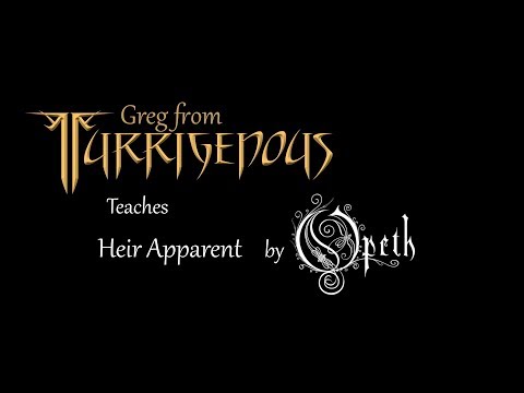 Riff by Riff: Heir Apparent by Opeth