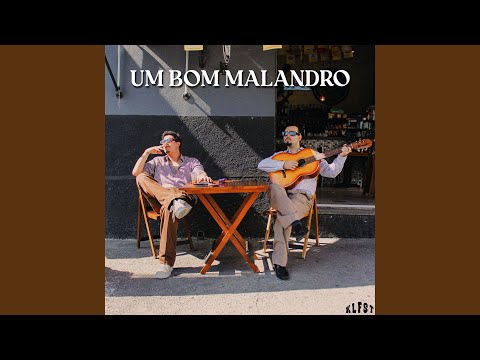 Um Bom Malandro