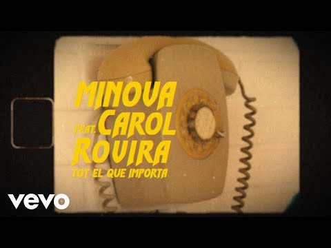 Minova - Tot el que importa (feat. Carol Rovira)