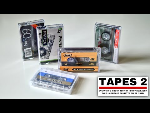 Tapes 2 / Overview And Group Test Of Newly Released Compact Cassette Tapes (2022)