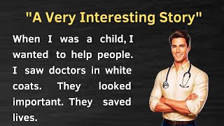 The Doctor's Memories Improve Your English Story Learn English Stories Level 1 Graded Readers