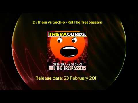 THER-048 04 Dj Thera vs Geck-o - Kill The Trespassers