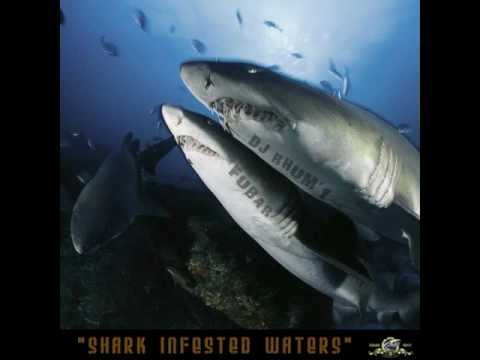 Fubar Mc / Iguan / Verb / Maximus Da Mantis - Shark Infested Waters [Cuts Dj Joon & Beat Dj Rhum'1]