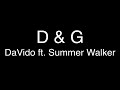 DaVido ft. Summer Walker - D & G [Lyrics]