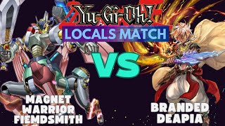Yu-Gi-Oh! Magnet Warrior Fiendsmith Vs. Branded Despia (Locals Match)