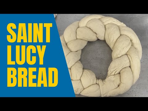 Learn How to Make Saint Lucy Braided Bread!