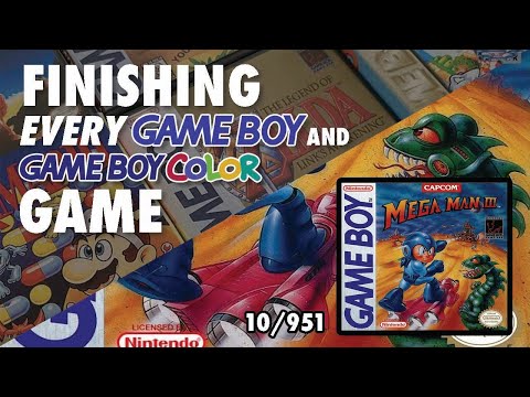 Finishing EVERY GB/GBC Game - Mega Man 3 (10/951)