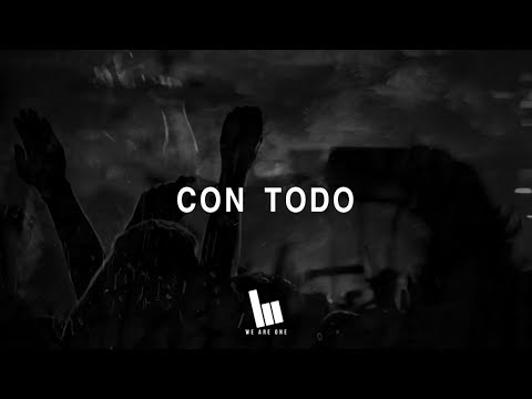Con Todo - Hillsong en Espanol