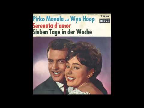 Pirko Manola & Wyn Hoop  -  Serenata d` amor  1962
