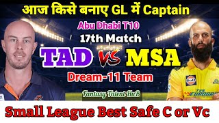 TAD vs MSA Dream11 | TAD vs MSA T10 Match | abu Dhabhi t10 tad vs msa match | t10 match tad vs msa