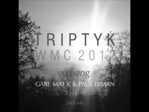 Triptyk -WMC2012 - Sonne mixed by Gare Mat K