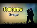 Europe - Tomorrow (Lyrics)