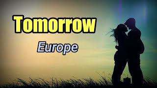 Europe - Tomorrow (Lyrics)