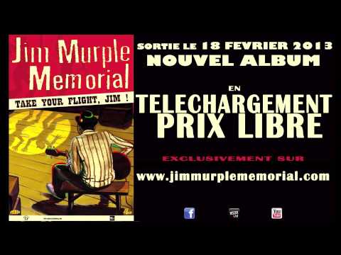 Jim Murple Memorial - Sortie de l'album en téléchargement à prix libre !!