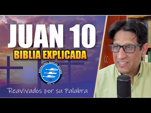 ✅ JUAN 10 - EXPLICADO 🔥 | Reavivados por su Palabra || 16 DE OCTUBRE 2024