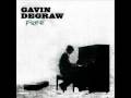 Gavin DeGraw -Lover be strong