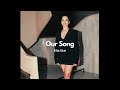 Ella Mai Our Song Official Version