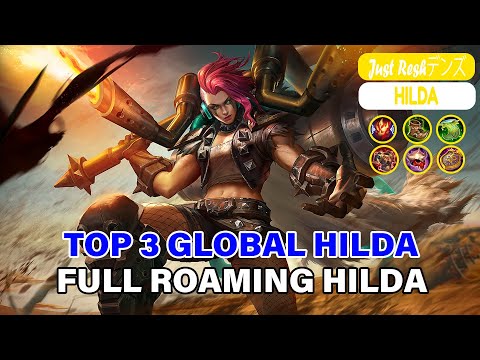 Best Open Map From HILDA, Full Roaming Hilda [ Top 3 Global Hilda ] Just Reshデンズ - Mobile Legends