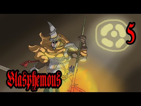 Blasphemous (Part 5) - The Flame Swordsmen