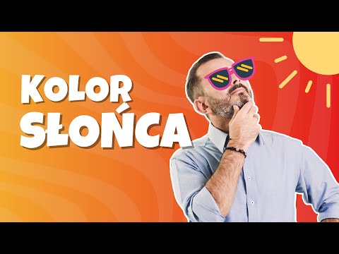 Dlaczego Słońce jest żółte?