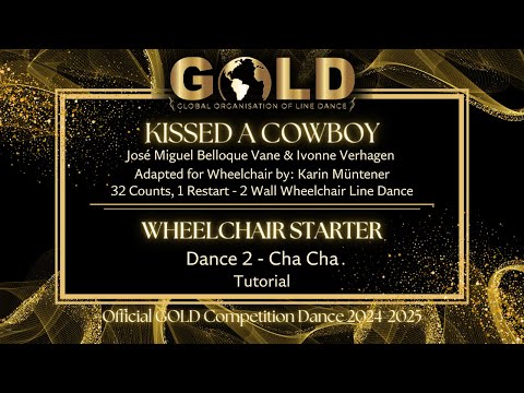 GOLD 2024 Wheelchair Starter - Dance 2: Cha Cha "Kissed A Cowboy" - Tutorial without music
