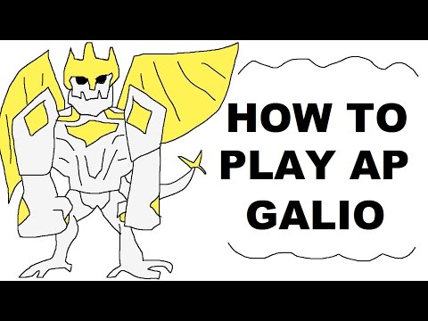 A Glorious Guide on How to Play AP Galio