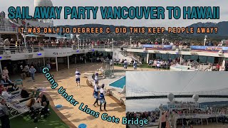 Epic Sail Away Party. Ruby Princess to Hawaii