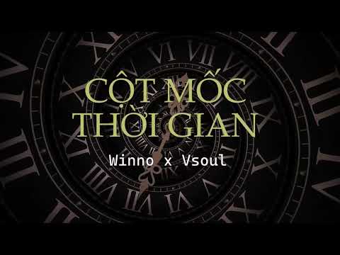 [KARAOKE] CỘT MỐC THỜI GIAN | WINNO - VSOUL (BEAT CÓ BÈ)