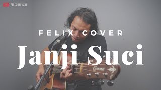 Download lagu Janji Suci Yovie & Nuno ( Felix Irwan Cover ) mp3
