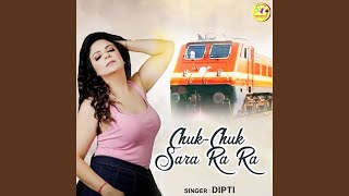 Chuk Chuk Sara Ra Ra song artwork