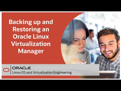 Backing up and Restoring an Oracle Linux Virtualization Manager