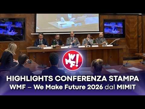 La conferenza Stampa al MIMIT di presentazione del WMF 2026