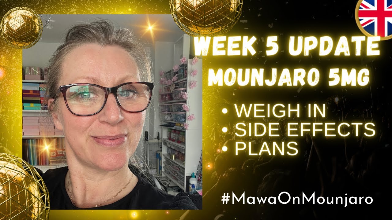 WEEK 5 UPDATE - weigh in results, new side effects and making plans for the week ahead #mounjaro