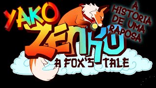 Raposo - Zenko: A Fox's Tale | Yako: A História de uma Raposa (Episódio 1)