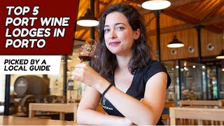 Top 5 Port Wine Lodges in Porto 🍷 Best Wine Tastings (picked by a Local Guide)