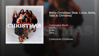 Merry Christmas (feat. Lizzie, Bella, Talia & Christina)