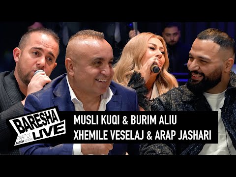 BARESHA LIVE : MUSLI KUQI & BURIM ALIU & XHEMILE VESELAJ & ARAPI - Baresha Merr Flak me Tallava