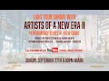 Artists Of A New Era II Performance Series At Palm Court