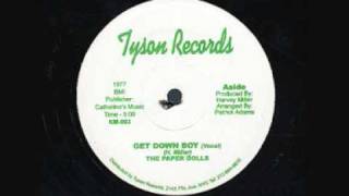 Disco Down - The Paper Dolls - Get Down Boy